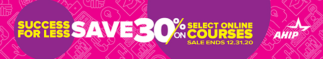 AHIP: Save 30% on select online courses. Sale ends 12.31.20