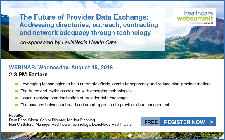 The future of provider data exchange: Addressing directories, outreach, contracting and network adequacy through technology, co-sponsored by LexisNexis Health Care 