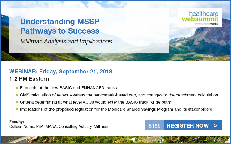 Understanding MSSP Pathways to Success: Milliman Analysis and Implications