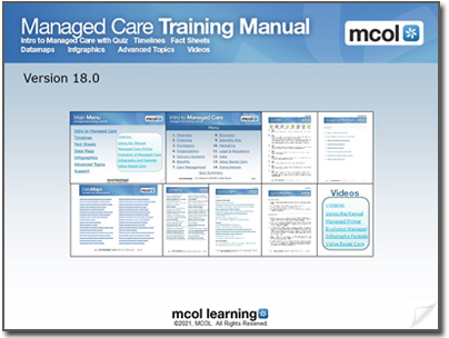 The Managed Care Training Manual from MCOL