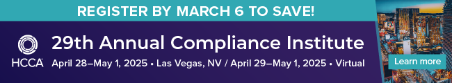 HCCA 29th Annual Compliance Institute. April 28-May 1, 2025. Las Vegas, NV