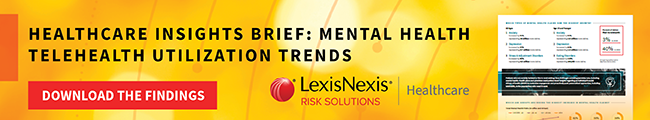 LexisNexis: Healthcare Insights Brief: Mental Health Telehealth Utilization Trends