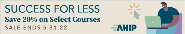 AHIP: Success for Less. Save 20% on Select Courses