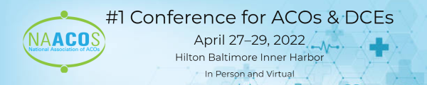 NAACOS #1 Conference for ACOs and DCEs | April 27-29