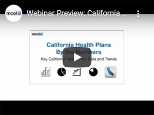 California Health Plans By the Numbers: Key California Health Plan Data and Trends