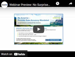 Webinar Preview: No Surprise  Provider Data Accuracy Mandated